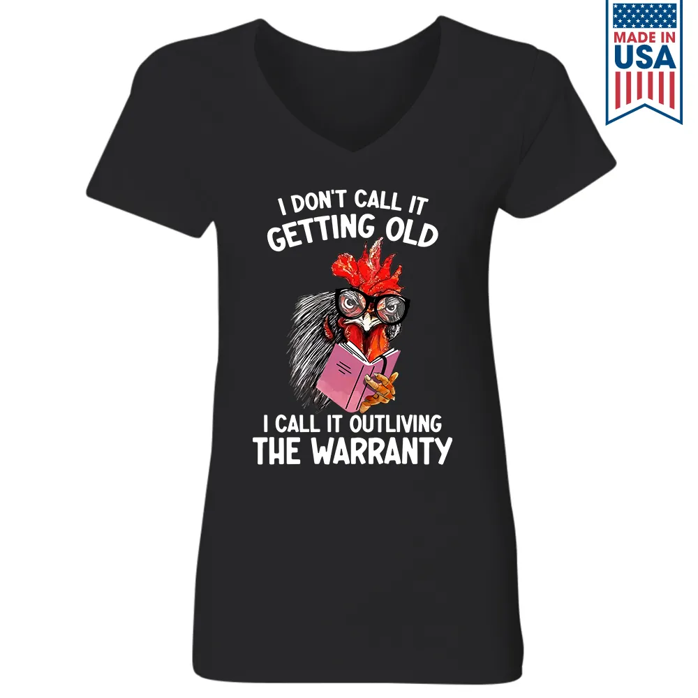I Don’t Call It Getting Old I Call It Outliving The Warranty Book Lovers Gift Women's V-neck T-shirt TSVB340