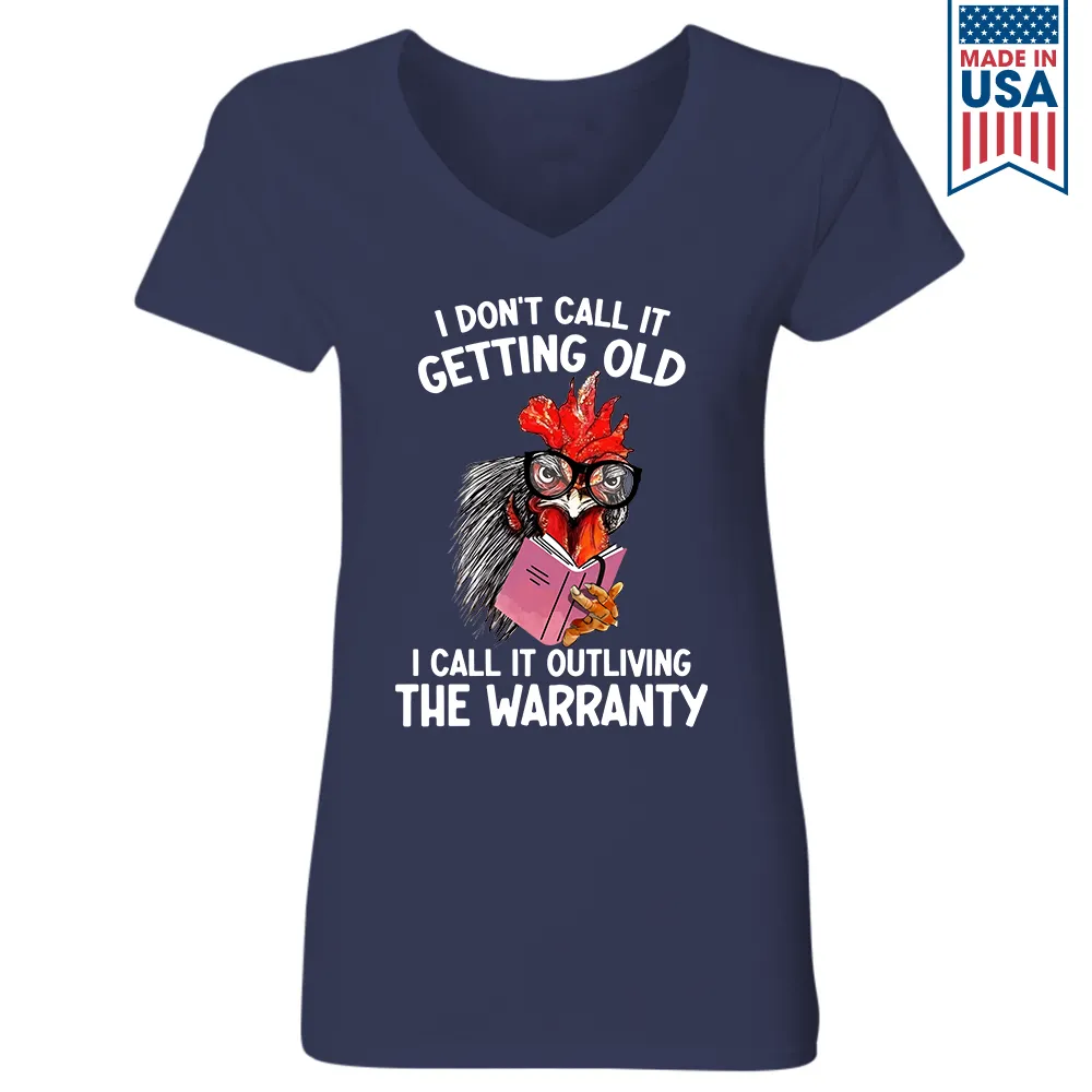 I Don’t Call It Getting Old I Call It Outliving The Warranty Book Lovers Gift Women's V-neck T-shirt TSVB340