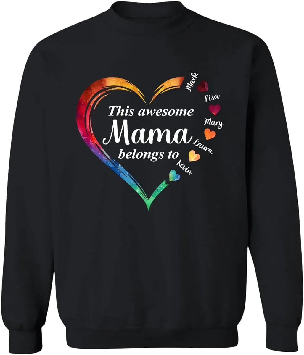 Personalized This Awesome Mom Belongs to Shirt, Heart Shirt for Mom with Kid Name, Shirt for Mama, Mom, Mommy