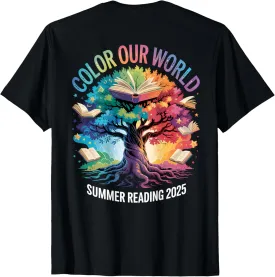 Reading Color Our World Summer Reading 2025 Art on Back T-Shirt